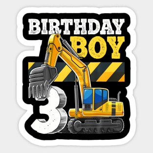 Birthday Boy 3rd Birthday Excavator Construction Vehicle Sticker